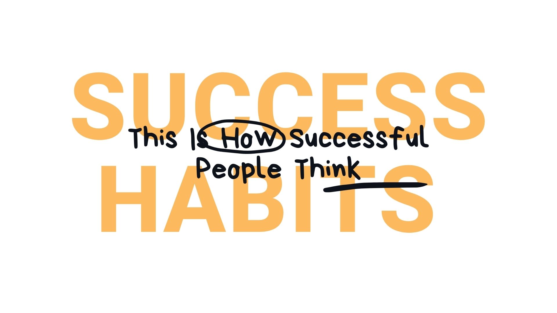 How-To-Successful-People-Think