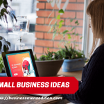 10 Small Business Ideas You Can Plan For 2022